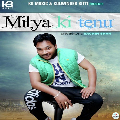 Sachin Shah Songs MP3 Download